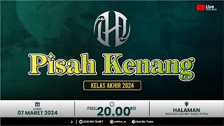 PISAH KENANG KELAS AKHIR 2024 | DEXTROUS GENERATION OF ZABITSA
