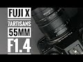 Fuji X 7artisans 55mm f/1.4  Review