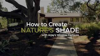 How to Create Nature&#39;s Shade