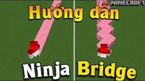 Hướng dẫn cách đặt block nhanh trong Minecraft (Ninja Bridge) | GainG