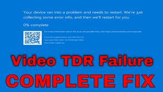 How to Fix Stop Code Video TDR Failure in Windows 10 /11 [COMPLETE FIX]