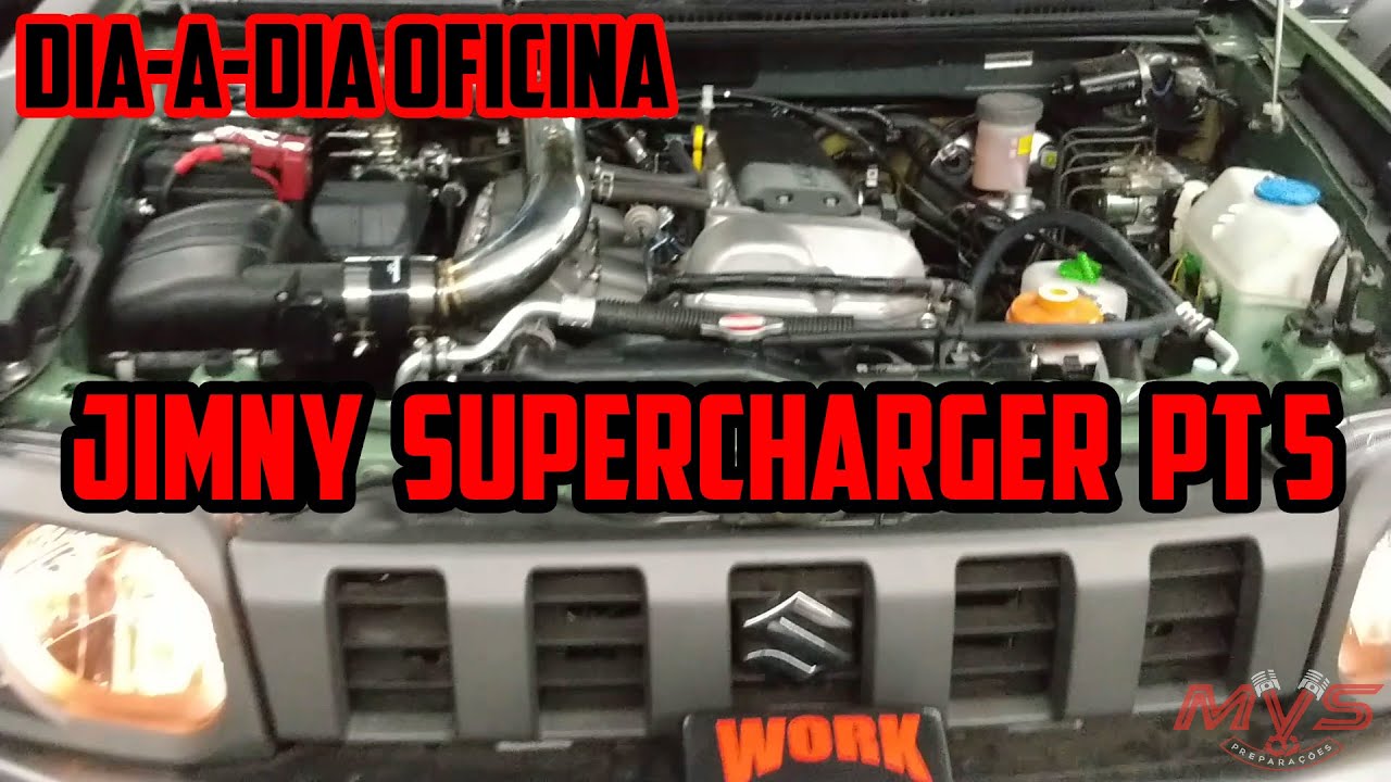 Jimny 2021 SuperCharger Parte 5/6 "MVS Preparações" YouTube