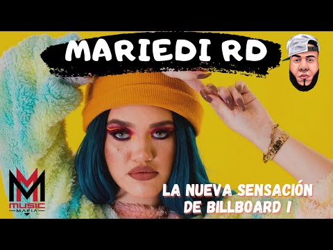 Mariedi RD La Nueva Sensación De Billboard| con Eso Fue Tendencia