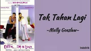 Melly Goeslaw - Tak Tahan Lagi | Lirik Lagu