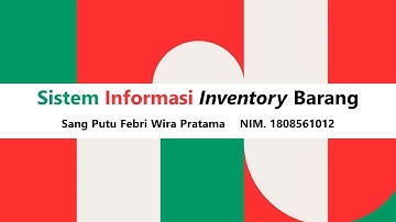 Perancangan Sistem Informasi Inventory Barang