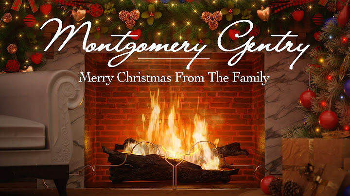 Montgomery gentry merry christmas from the family lyrics