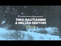 Timo Rautiainen & Neljäs sektori - Vastavirtaan