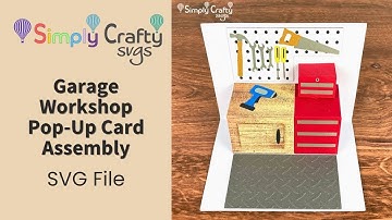 Garage Workshop Popup Card Assembly - SVG File