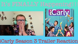 iCarly Reboot SEASON THREE Trailer Reaction!!!