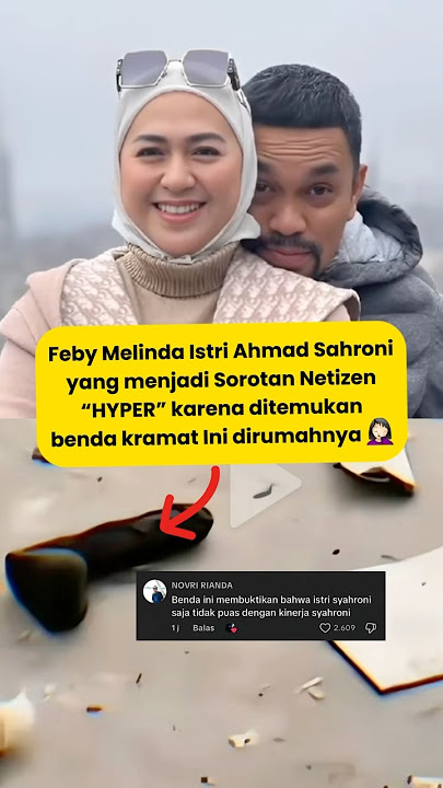 Viral FEBY BELINDA Istri Ahmad Sahroni ternyata “Hyper” #foryou #viral #febybelinda