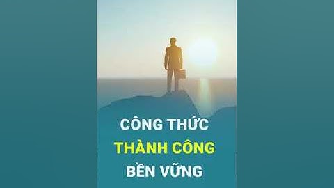 Công thức thành công bền vững - Thầy Trần Việt Quân