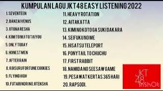 Kumpulan lagu JKT48 easy listening 2022