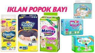 IKLAN POPOK BAYI | mamy poko | sweety | baby happy | moko-moko | merries | kumpulan iklan terbaru