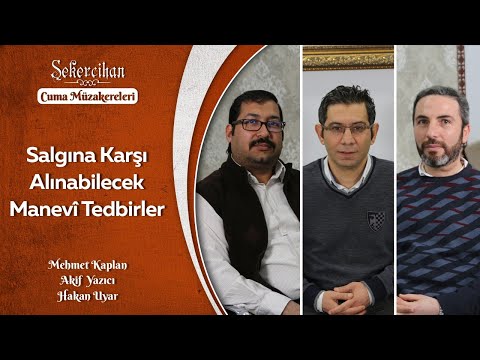 Cuma Müzakereleri: Manevî Tedbirler-3