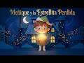 Meñique y la Estrellita Perdida Un Cuento Mágico Para Niños
