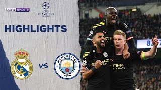 Real Madrid 1-2 Man City | Champions League 19/20 Match Highlights