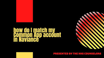 How do I match my Common App account in Naviance.