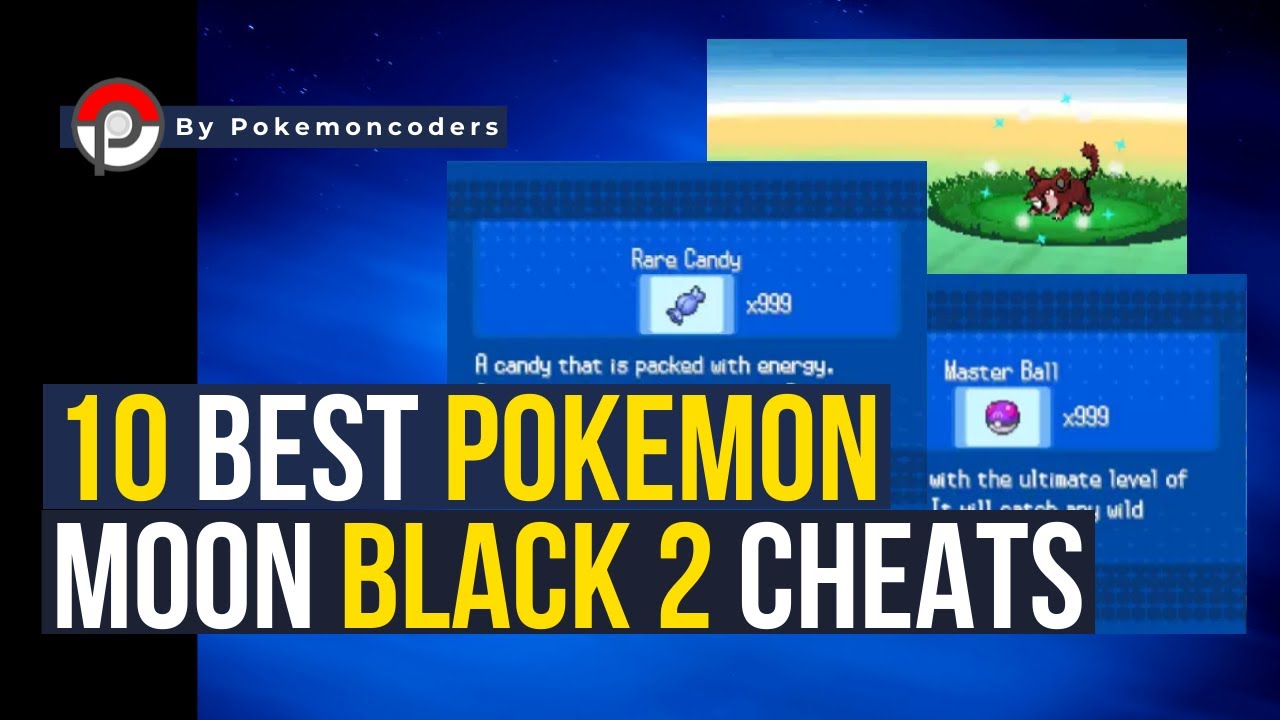 Pokemon Moon Black 2 (Beta 3) Download, Cheats, Walkthrough on