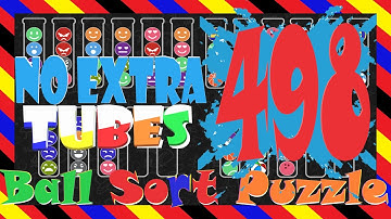 Ball Sort Puzzle Level 498 🎯No Extra Tubes😘Game Walkthrough😘 Stay Home And Fun Play #WithMe