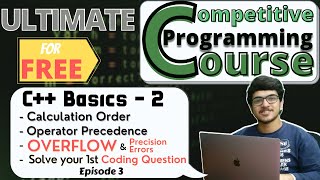 Celebrity Overflow, Precision Errors, Calculation Order | C++ Basics - Part 2 | CP Course | EP 3 Profile