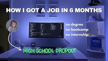 I Dropped Out of High School & Became a Software Engineer in 6 Months