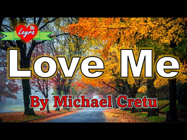 Love Me - By Michael Cretu (Video/Lyrics) class=