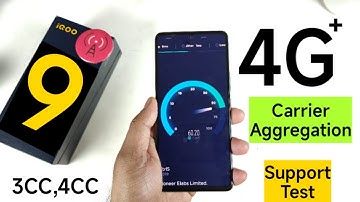 iQOO 9 4G+ Carrier Aggregation Test Support Test working or not 🔥🔥🔥