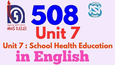 NIOS D.El.Ed #508 Unit 7 # in English