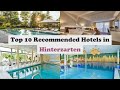 Top 10 Recommended Hotels In Hinterzarten | Best Hotels In Hinterzarten