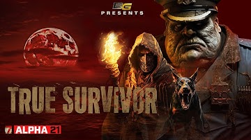 First Alpha 21 Horde Night  - 7 Days to Die - Alpha 21 - True Survivor