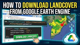 How download landcover from google earth engine?