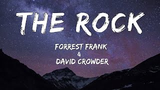 THE ROCK | Forrest Frank & Crowder | I'M STANDING ON THE ROCK ( LYRICS VIDEO) chords