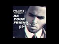 Afrojack - As Your Friend ft. Chris Brown (Lyrics) Mp3 Song