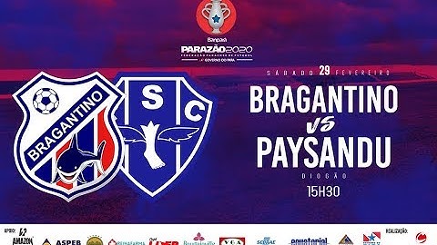 AO VIVO | Parazão 2020 - BRAGANTINO x PAYSANDU