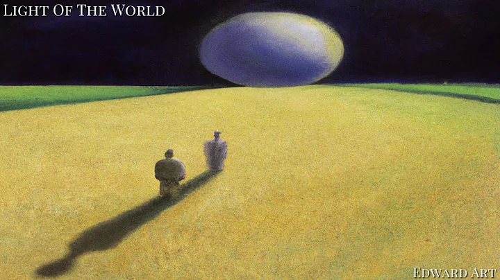 Light Of The World - Edward Art (Neville Goddard I...