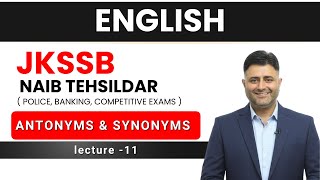 Lecture - 11 | Antonyms & Synonyms | English Classes by @GenesisbyRahul