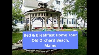Bed & Breakfast Inn Tour 2021 / Nautical Decor Inspiration for Decorating / Old Orchard Beach Maine