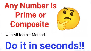 Prime Number or Composite Number?? How to know if the number is prime or not? #fastandeasymaths