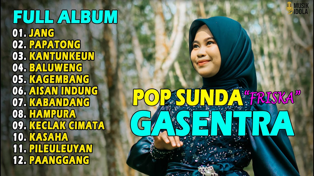 POP SUNDA FULL ALBUM GASENTRA 