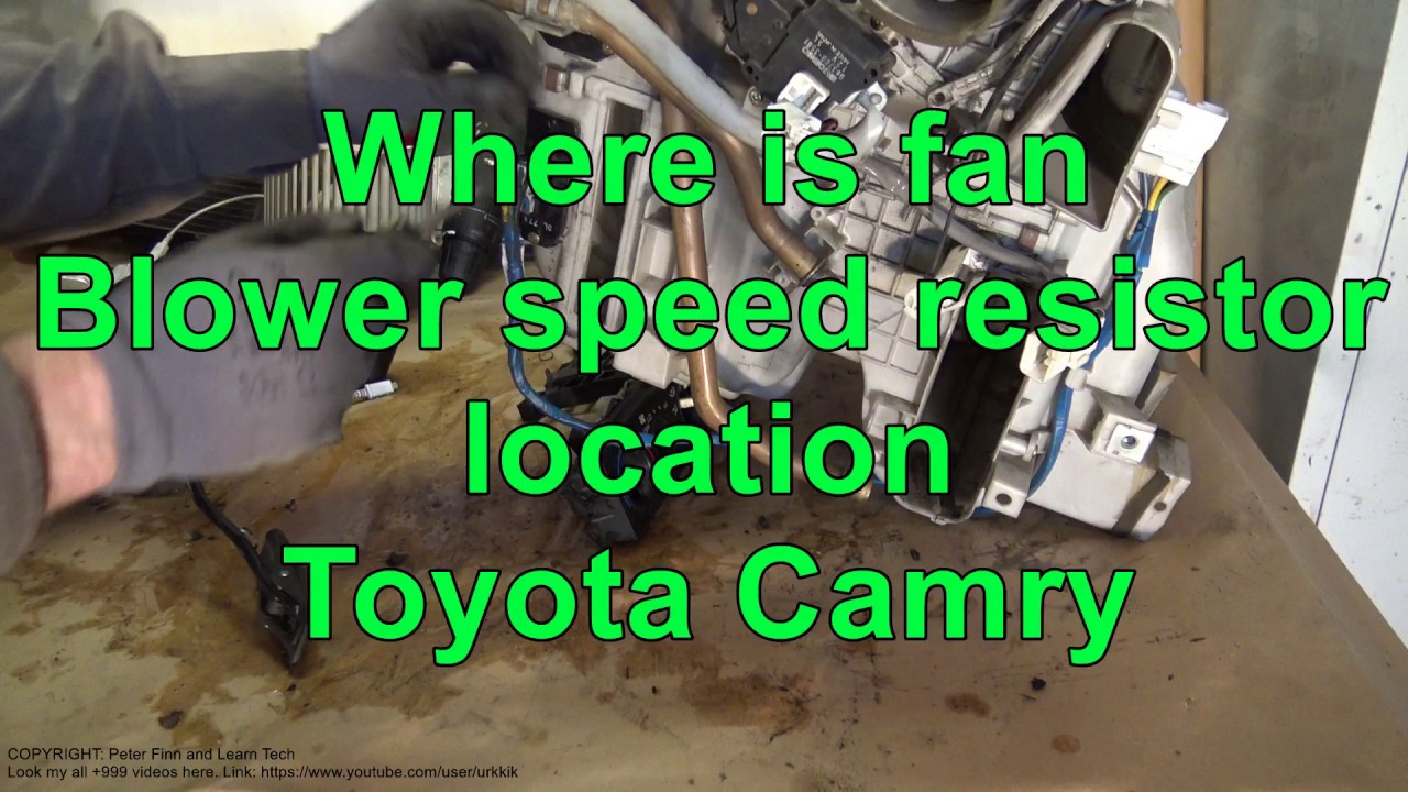 Where is fan Blower speed resistor location Toyota Camry - YouTube