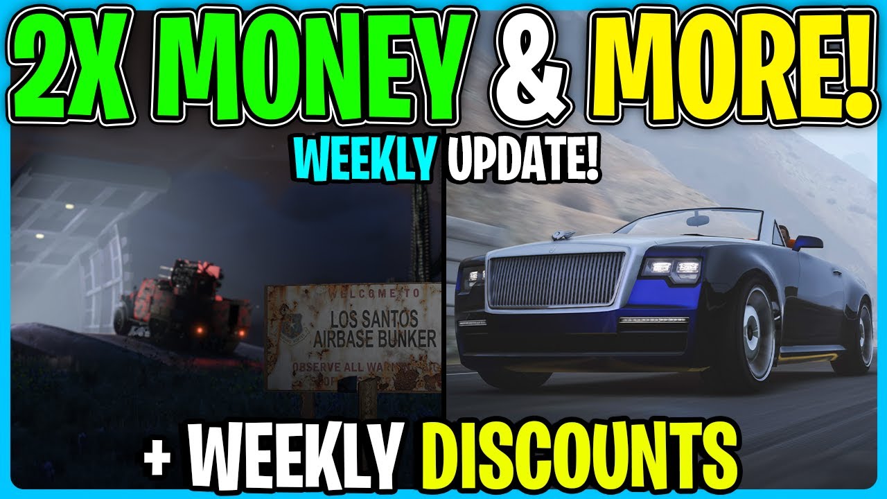 GTA Online WEEKLY UPDATE 2X Money More YouTube 