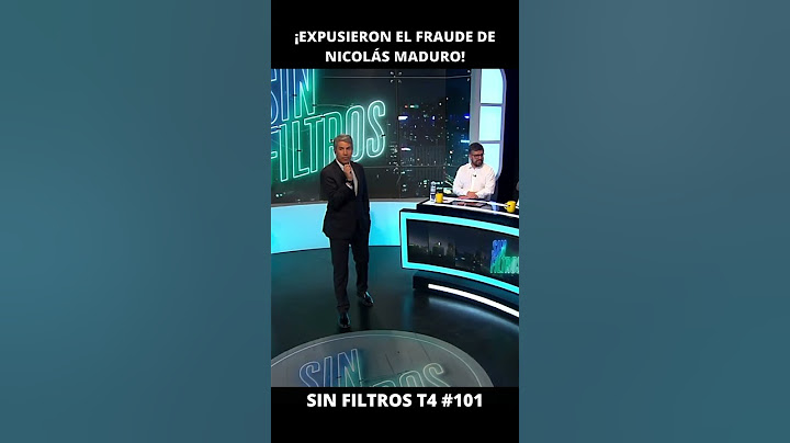 ¡EXPUSIERON FRAUDE ELECTORAL de NICOLÁS MADURO en PROGRAMA de TV | Sin Filtros T4 #101