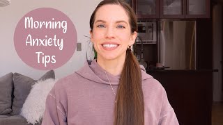 MORNING ANXIETY: My Experience &amp; Tips To Reduce It!