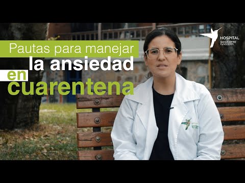 Video: La Ansiedad No Está En Cuarentena