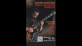 David Santana Quintet | tribute to John Coltrane