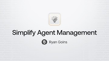 Simplifying Agent Management