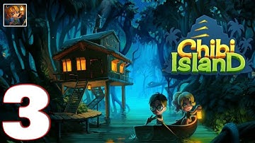 Chibi Island - Gameplay Walkthrough Part 3 (iOS, Android)