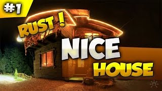 Rust: Nice House "с вебкой"#1