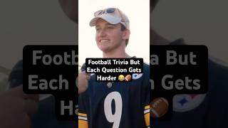 Football Trivia But Each Question Gets Harder 🏈😂 #shorts