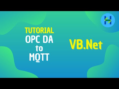 Tutorial VB.net : OPC DA to MQTT